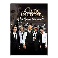 Celtic Thunder: It's Entertainment! Celtic Thunder: It's Entertainment! DVD