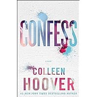 Confess: A Novel Confess: A Novel Paperback Audible Audiobook Kindle Library Binding