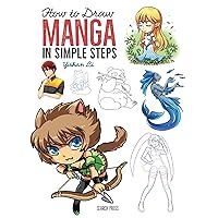 How to Draw Manga in Simple Steps How to Draw Manga in Simple Steps Paperback Kindle