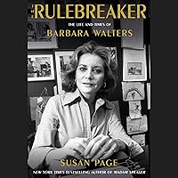 The Rulebreaker: The Life and Times of Barbara Walters The Rulebreaker: The Life and Times of Barbara Walters Hardcover Audible Audiobook Kindle Audio CD