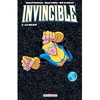 Invincible T03: La relève (French Edition) Invincible T03: La relève (French Edition) Kindle Paperback