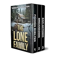 The Lone Family: A Small Town Post Apocalypse EMP Thriller Boxset