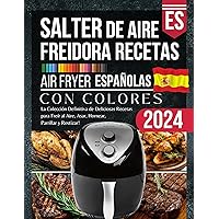 Salter Freidora de Aire Recetas (Spanish Edition) Salter Freidora de Aire Recetas (Spanish Edition) Kindle Paperback