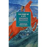 The Story of a Life (New York Review Books Classics) The Story of a Life (New York Review Books Classics) Paperback Kindle