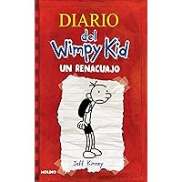 Un renacuajo / Diary of a Wimpy Kid (Diario Del Wimpy Kid) (Spanish Edition) Un renacuajo / Diary of a Wimpy Kid (Diario Del Wimpy Kid) (Spanish Edition) Hardcover Kindle Audible Audiobook
