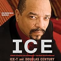 Ice: A Memoir of Gangster Life and Redemption - from South Central to Hollywood Ice: A Memoir of Gangster Life and Redemption - from South Central to Hollywood Audible Audiobook Paperback Kindle Hardcover Audio CD