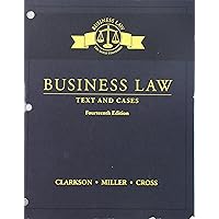 Business Law: Text and Cases, Loose-Leaf Version Business Law: Text and Cases, Loose-Leaf Version Hardcover eTextbook Loose Leaf