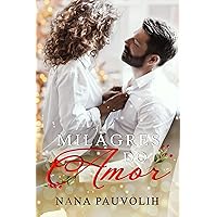 Milagres do amor (Portuguese Edition) Milagres do amor (Portuguese Edition) Kindle
