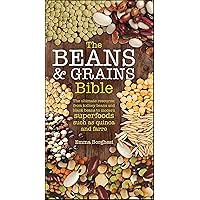 The Beans & Grains Bible The Beans & Grains Bible Kindle Hardcover
