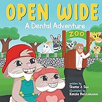 Open Wide: A Dental Adventure