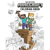 The Official Minecraft Coloring Book: Create, Explore, Relax!: Colorful Storytelling for Advanced Artists (Gaming)