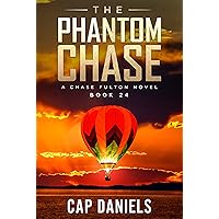The Phantom Chase: A Chase Fulton Novel (Chase Fulton Novels Book 24)