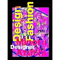 Azuchi Minoru Air Studio Group Works fifteen: Architectural InteriorDesign SpaceDesign Drawing Art Fashion designer It Minoru Azuchi Collection (Japanese Edition)