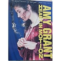 Amy Grant - Heart In Motion (Piano-Vocal-Guitar) Amy Grant - Heart In Motion (Piano-Vocal-Guitar) Sheet music