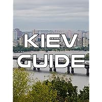 Kiev Guide