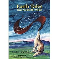 Earth Tales from Around the World Earth Tales from Around the World Paperback Kindle