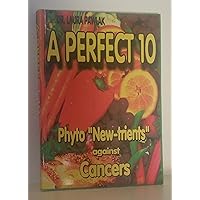 A Perfect 10: Phyto 