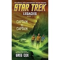 Legacies: Book 1: Captain to Captain (Star Trek: The Original Series) Legacies: Book 1: Captain to Captain (Star Trek: The Original Series) Kindle Audible Audiobook Mass Market Paperback