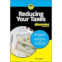 Reducing Your Taxes For Dummies Reducing Your Taxes For Dummies Paperback Kindle