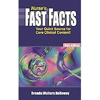 Nurse's Fast Facts: Your Quick Source for Core Clinical Content Nurse's Fast Facts: Your Quick Source for Core Clinical Content Kindle Paperback