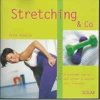Stretching & Co - Basic bien-être Stretching & Co - Basic bien-être Paperback