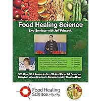 Food Healing Science: Live Seminar with Jeff Primack