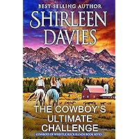 The Cowboy's Ultimate Challenge: A Clean and Wholesome Enemies to Lovers Contemporary Western Romance (Cowboys of Whistle Rock Ranch Book 7) The Cowboy's Ultimate Challenge: A Clean and Wholesome Enemies to Lovers Contemporary Western Romance (Cowboys of Whistle Rock Ranch Book 7) Kindle Paperback