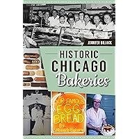 Historic Chicago Bakeries (American Palate)