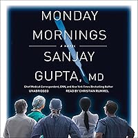 Monday Mornings: A Novel Monday Mornings: A Novel Audible Audiobook Kindle Paperback Hardcover Audio CD