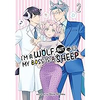 I'm a Wolf, but My Boss is a Sheep! Vol. 2 I'm a Wolf, but My Boss is a Sheep! Vol. 2 Paperback Kindle