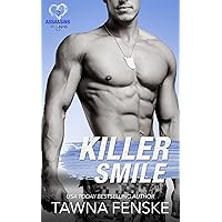 Killer Smile: An enemies to lovers small town romantic comedy (Assassins in Love Book 3) Killer Smile: An enemies to lovers small town romantic comedy (Assassins in Love Book 3) Kindle Paperback