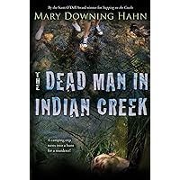 The Dead Man in Indian Creek The Dead Man in Indian Creek Paperback Audible Audiobook Kindle Library Binding Audio CD