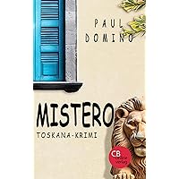 Mistero: Toskana-Krimi (German Edition) Mistero: Toskana-Krimi (German Edition) Kindle Paperback