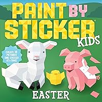 Paint by Sticker Kids: Easter: Create 10 Pictures One Sticker at a Time! Paint by Sticker Kids: Easter: Create 10 Pictures One Sticker at a Time! Paperback Spiral-bound Hardcover