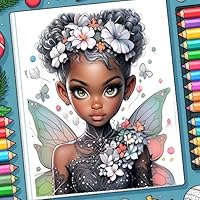Cute Fairy Black Princess: A Fantasy Coloring Book for Adults and Teens Adorable Cartoon Girls - black girl coloring book for kids