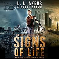 Signs of Life: Signs of the Apocalypse, Book 1 Signs of Life: Signs of the Apocalypse, Book 1 Audible Audiobook Kindle Paperback