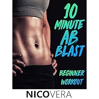 10 Minute Ab Blast Beginner Workout - Nico Vera