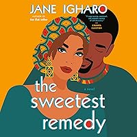 The Sweetest Remedy The Sweetest Remedy Audible Audiobook Paperback Kindle