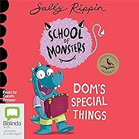 Dom’s Special Things: School of Monsters, Book 16 Dom’s Special Things: School of Monsters, Book 16 Paperback Audible Audiobook