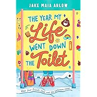 The Year My Life Went Down the Toilet The Year My Life Went Down the Toilet Hardcover Audible Audiobook Kindle Paperback