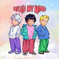 READ MY MIND [Explicit] READ MY MIND [Explicit] MP3 Music