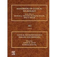 Clinical Neurophysiology: Diseases and Disorders: Handbook of Clinical Neurology Series (ISSN 161) Clinical Neurophysiology: Diseases and Disorders: Handbook of Clinical Neurology Series (ISSN 161) Kindle Hardcover