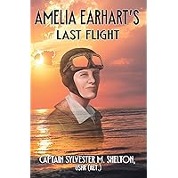 Amelia Earhart's Last Flight