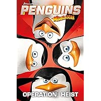 Penguins Of Madagascar: Operation Heist Penguins Of Madagascar: Operation Heist Paperback
