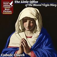 The Little Office of the Blessed Virgin Mary The Little Office of the Blessed Virgin Mary Audible Audiobook Kindle Imitation Leather Paperback