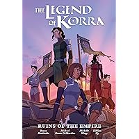 The Legend of Korra: Ruins of the Empire Library Edition The Legend of Korra: Ruins of the Empire Library Edition Hardcover
