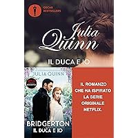 Bridgerton - 1. Il duca e io (Italian Edition)