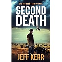 Second Death (The Adam Cash series Book 2) Second Death (The Adam Cash series Book 2) Kindle Paperback
