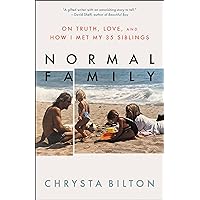 Normal Family: On Truth, Love, and How I Met My 35 Siblings Normal Family: On Truth, Love, and How I Met My 35 Siblings Hardcover Audible Audiobook Kindle Paperback Audio CD