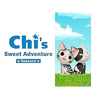 Chi's Sweet Adventure Season 2